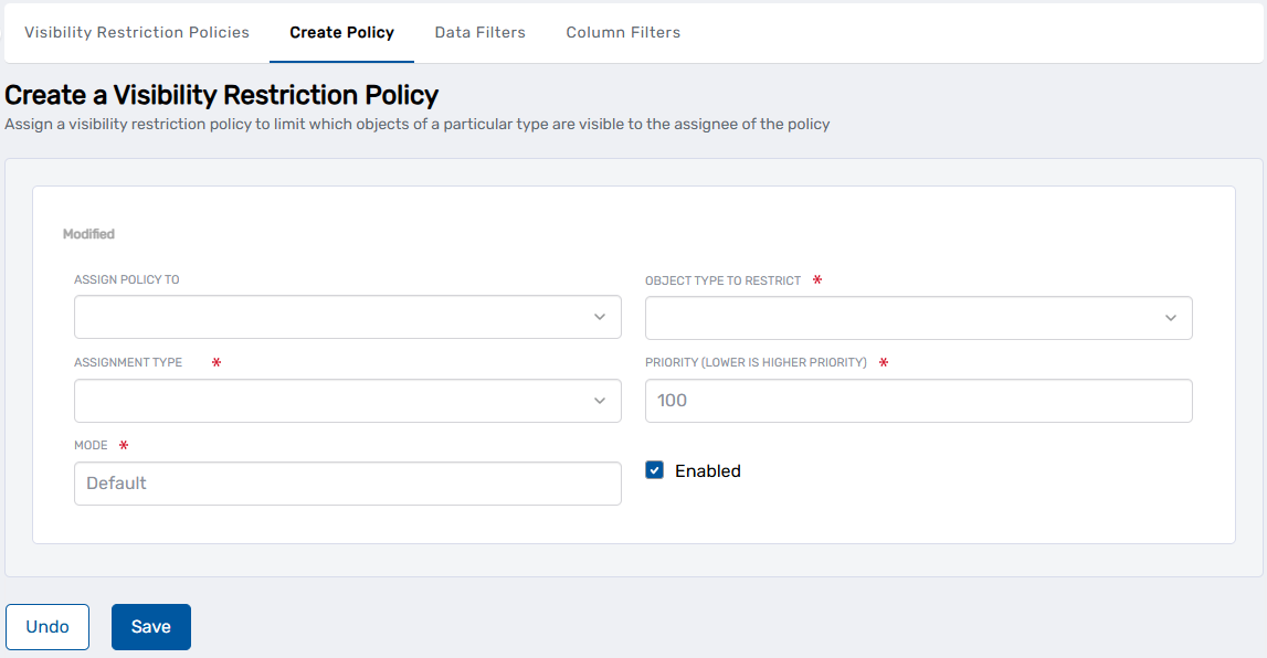 Create Visibility Restriction Policy Form