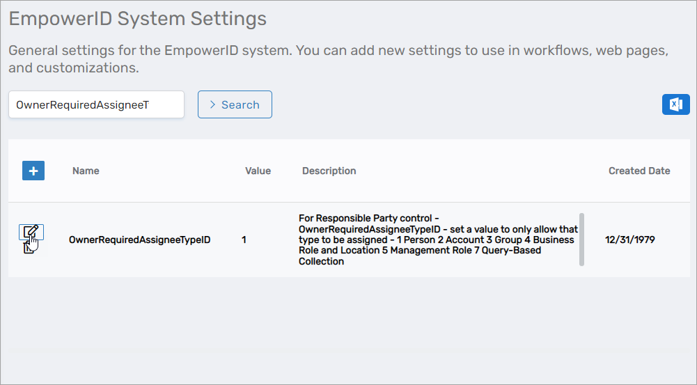 Edit button for OwnerRequiredAssigneeTypeID setting