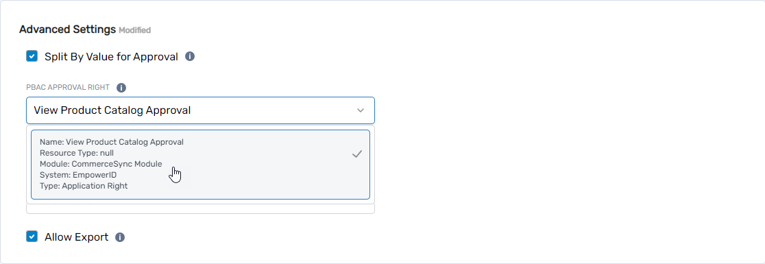PBAC Approval Right field with approval right selected